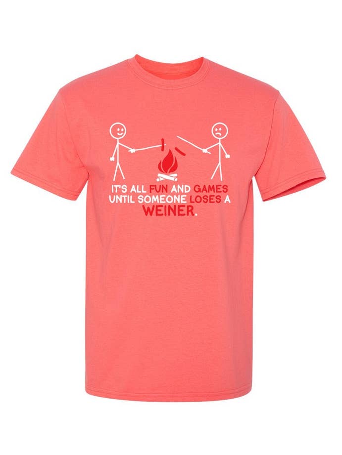 Feelin Good Tees - Wholesale Screen Printed T-Shirt - Unisex - It's All Fun And Games Until Someone Looses A Weiner9