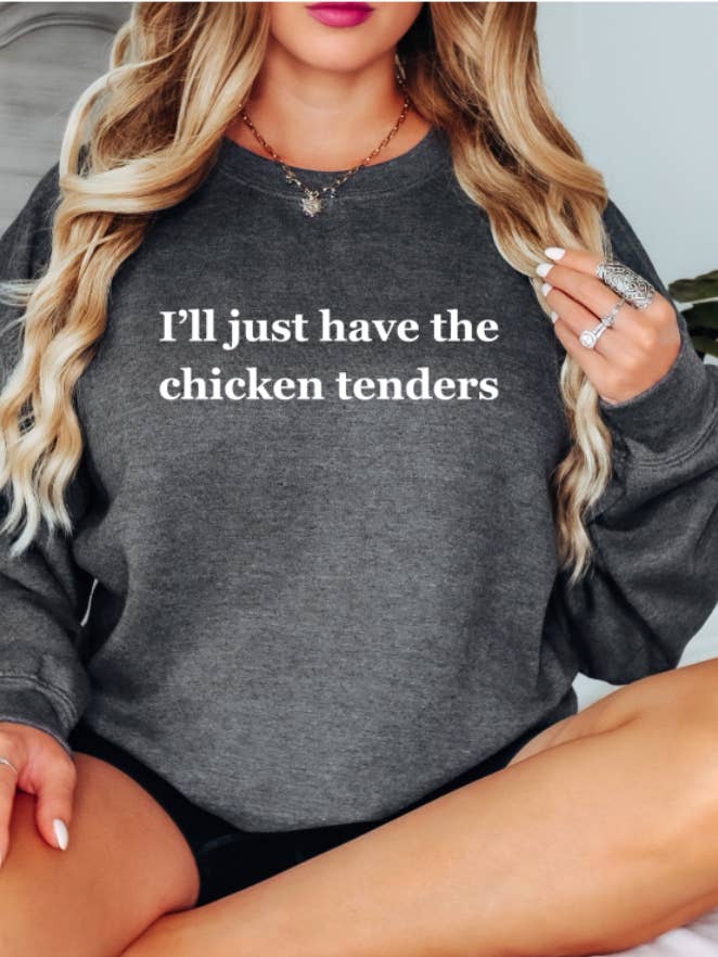 Ill Just Have The Chicken Tenders tröja för wholesale av SGB Wholesale