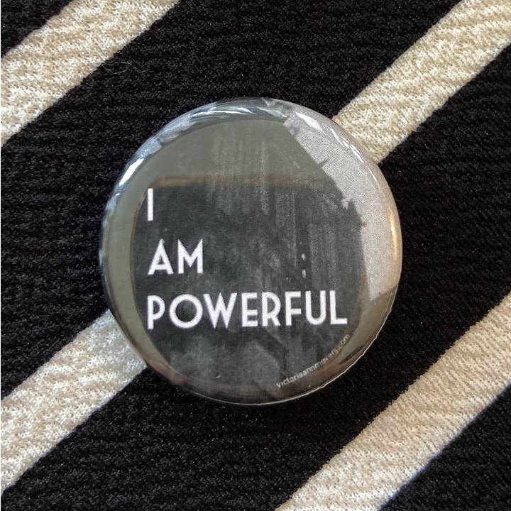 Victoria Ann Meyers - Wholesale Lapel Pin/Button - Affirmation Pinback Buttons 1.25"10