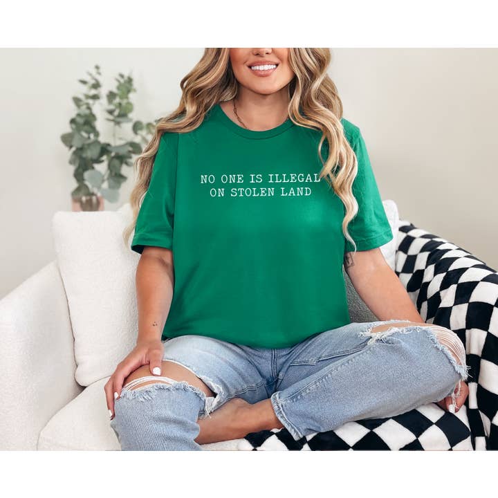 Custom T Story - Wholesale Screen Printed T-Shirt - Women's - No One Is Illegal On Stolen Land Shirt, Immigration Shirt