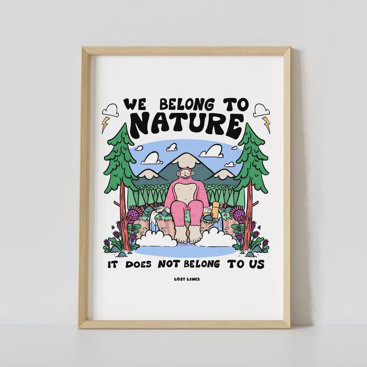 Vi tilhører naturen | Kunsttryk | Illustreret tryk for engroshandel hos Lost Lines Studio