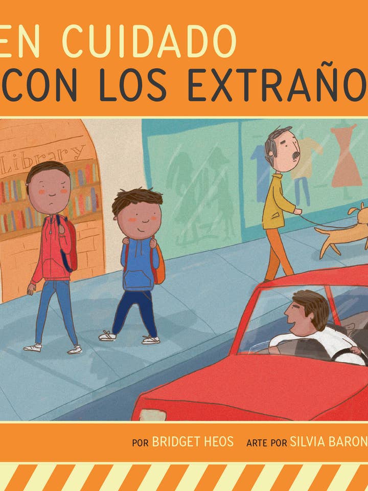 Ten cuidado con los extraños for wholesale by Amicus Publishing