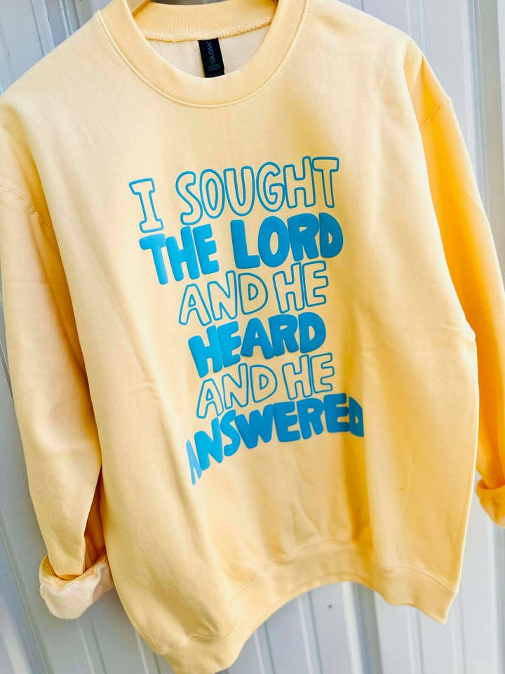 Sought The Lord He Answered Puff Vinyl Sweatshirt for wholesale by Dash Forward Wholesale