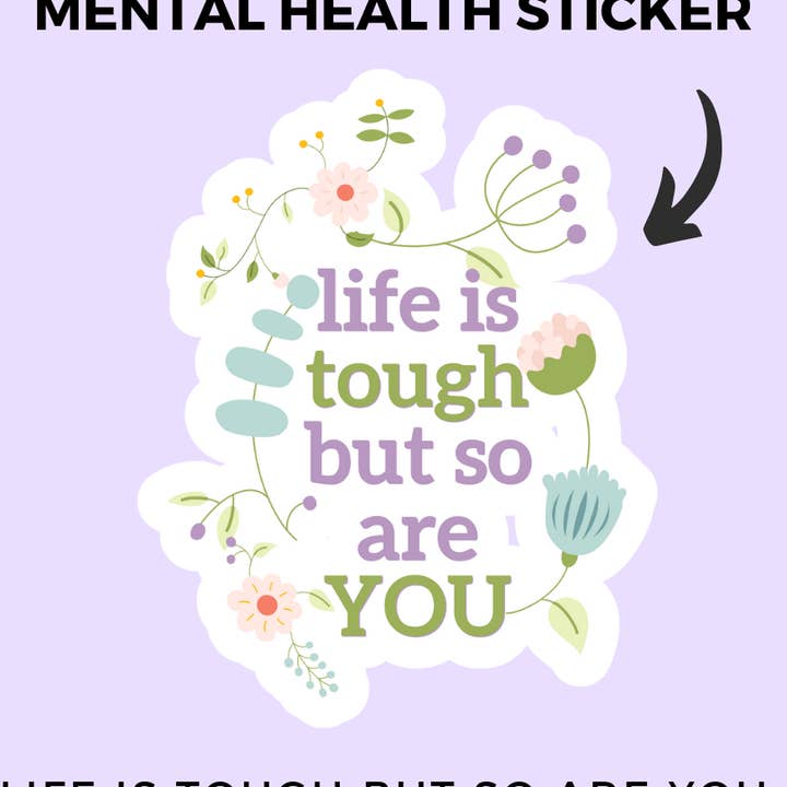 Life is Tough Stickers for wholesale by Kateable