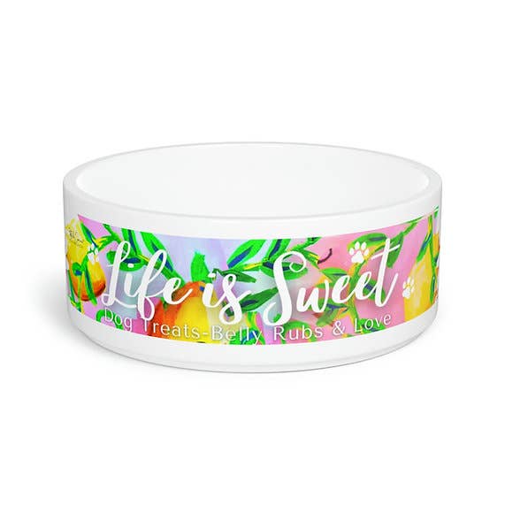 Life is Sweet Pet Bowl for wholesale by Off the Canvas Collection, LLC