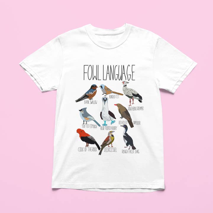 Fowl Language T-Shirt – Funny Bird Pun Graphic Tee | Acorn & Artisan for wholesale by Acorn & Artisan