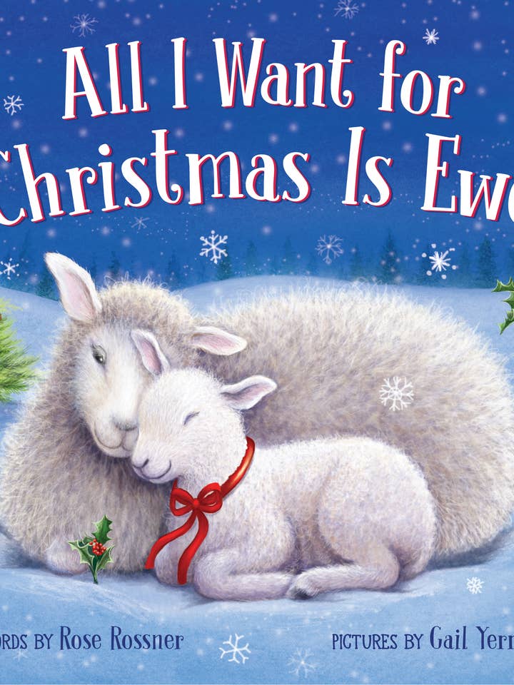 All I Want for Christmas is Ewe (board book) for wholesale by Sourcebooks