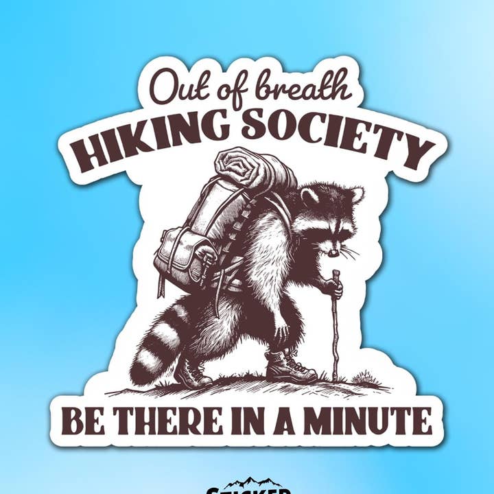 Sticker Lodge - Wholesale Sticker - Out of Breath Hiking Society Vinyl Sticker