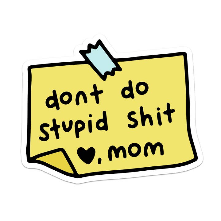 Autocolante de Vinil "Não Faças Merda Estúpida" por atacado de Mouthy Broad