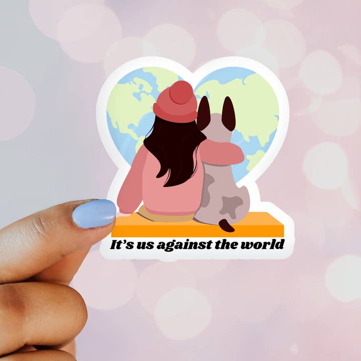 It's Us Against The World Sticker for wholesale by Wildside Dog Gear