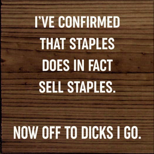 SAWDUST CITY - Wholesale Sign - I've confirmed that Staples does in fact sell staples2