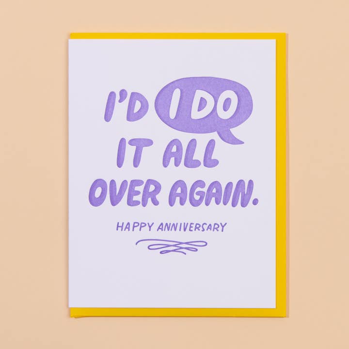And Here We Are - Vente Cartes d'anniversaire - Carte de vœux typographique d'anniversaire I'd « I Do » It Again0