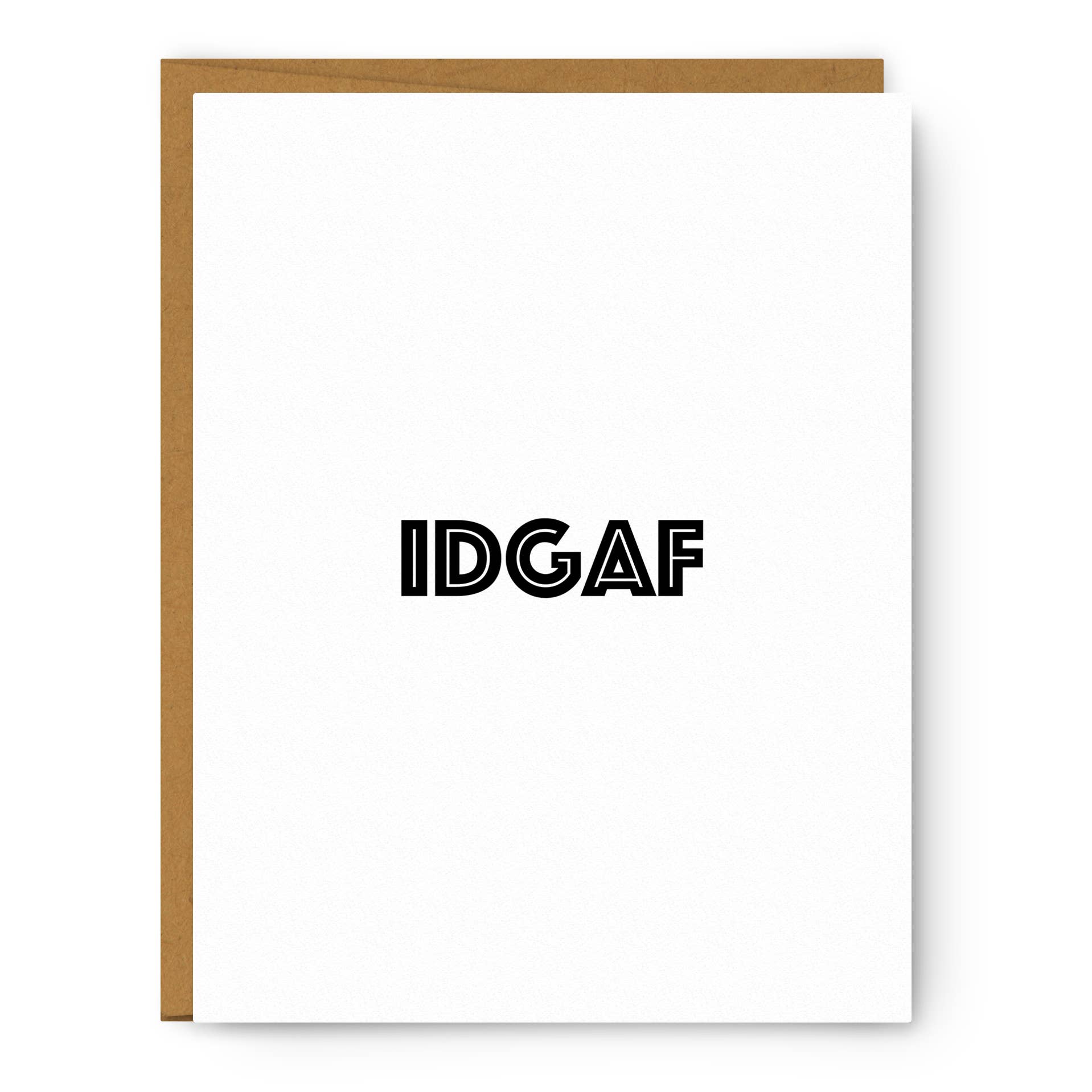 Serif - Wholesale Everyday Greeting Card - IDGAF Everyday Greeting Card, 4.25'' x 5.5'', Premium Paper0