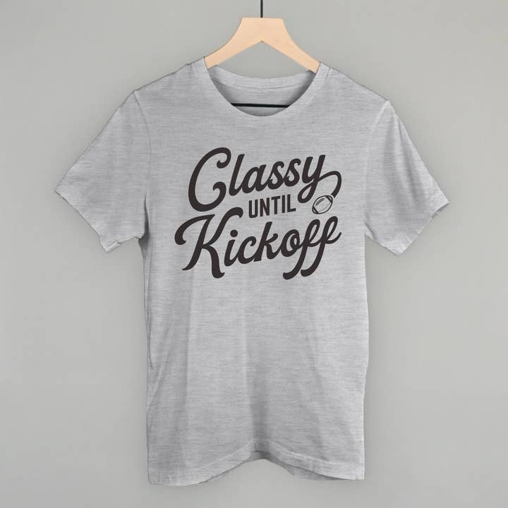 Ivy + Cloth - Wholesale Screen Printed T-Shirt - Women's - Classy Until Kickoff1