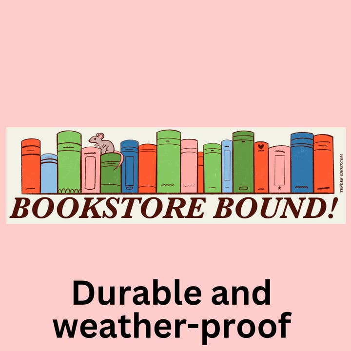 Bookstore Bound Bumper Sticker for wholesale by Tender Ghost