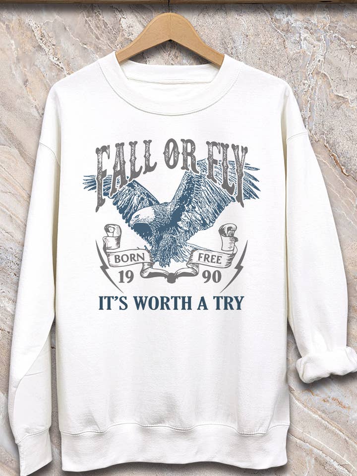 SPT-SS-188-C1_Fall or Fly, It's Worth a Try - Sweatshirt for wholesale by SP Tops, Inc.