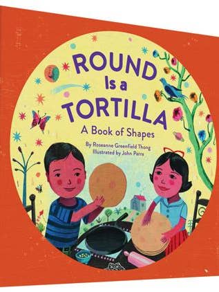 Round Is a Tortilla for wholesale by Chronicle Books