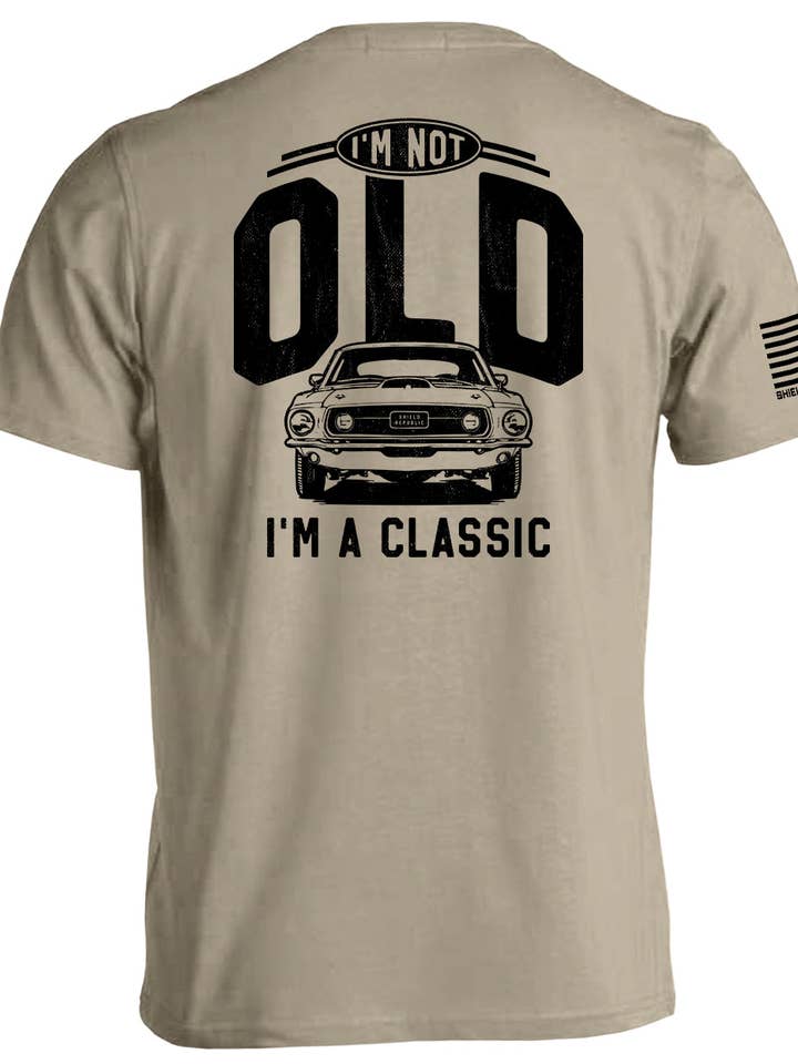 I'm Not Old I'm a Classic (69 Mustang) for wholesale by Shield Republic