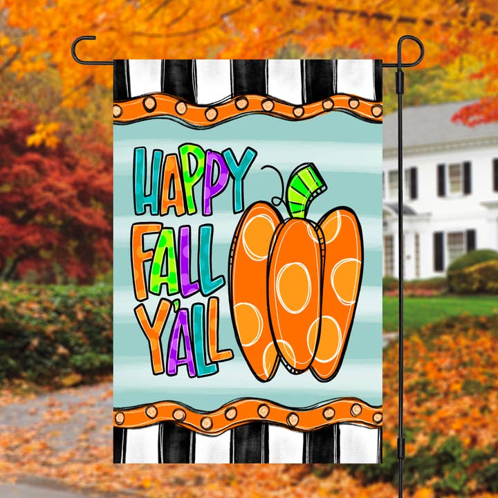 Happy Fall Y'all Pumpkin Whimsical Bright Fall Garden Flag for wholesale by Painted Skies