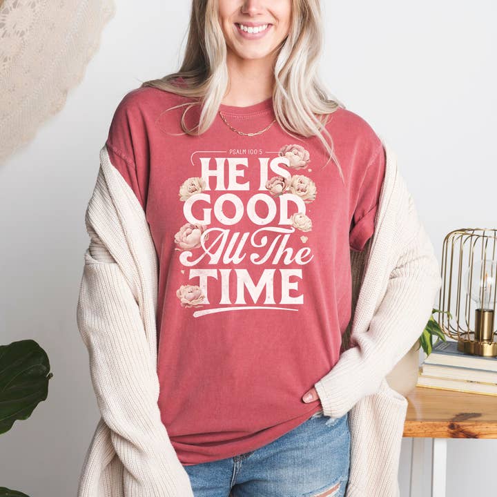Scripted Pearl - Wholesale Screen Printed T-Shirt - Women's - God Is Good All The Time Comfort Colors Christian T Shirt15