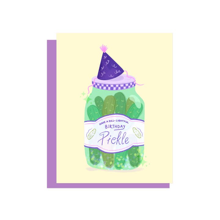 HAVE A DILL-LIGHTFUL BIRTHDAY PICKLE for wholesale by Jolly Joven