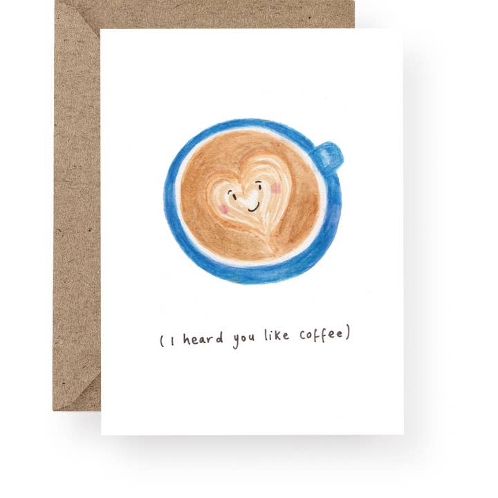 Western Sketch - Wholesale Love Card - WS216 I Heard You Like Coffee Greeting Card