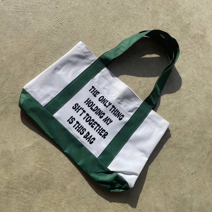The Only Thing Holding My Sh*t Together Is This Bag | Tote B for wholesale by Rivers Rose