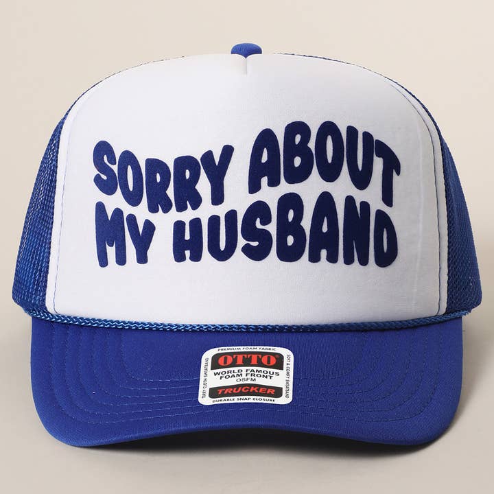 Fashion City - Wholesale Trucker Hat - Unisex - Sorry About My Wife&Husband Mesh Back Cap57