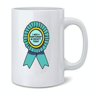 Gotham Gifts - Wholesale Coffee mug - Society Participation Award Ribbon Funny Adulting Mug 11oz2
