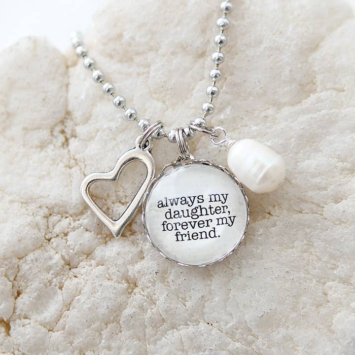 Jennifer Dahl Designs LLC - Wholesale Pendant/Charm Necklace - Always My Daughter Necklace