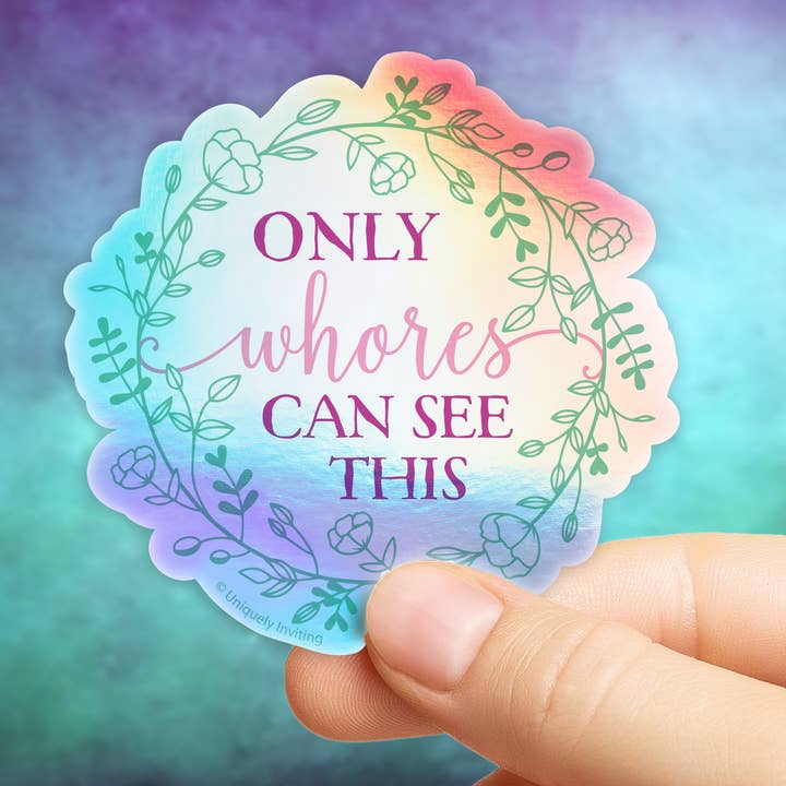 Solo le prostitute possono vedere questo adesivo per la vendita all'ingrosso da parte di Uniquely Inviting