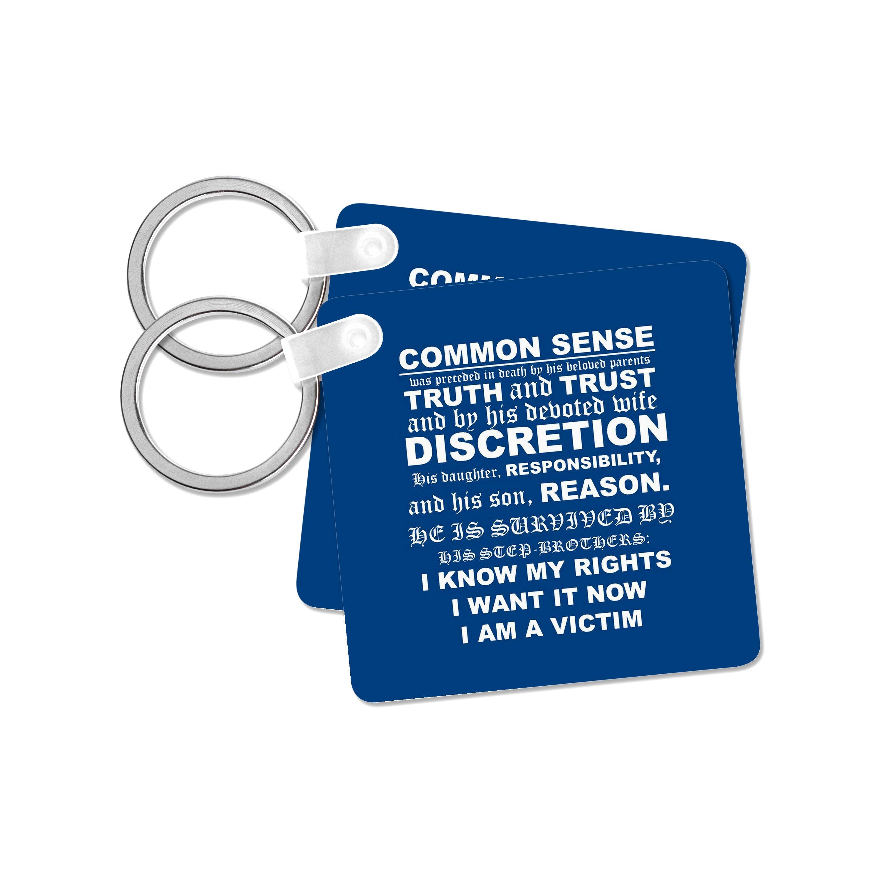 3dRose - Wholesale Keychain - Unisex - 3dRose, The Death of Common Sense Notice, Key Chain