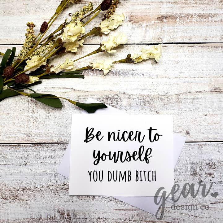 Var Snällare Mot Dig Själv Kort för wholesale av Gearhart Design Co.