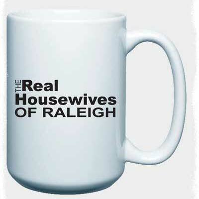 Familiar Goods - Wholesale Coffee Mug - Real Housewives - 15oz