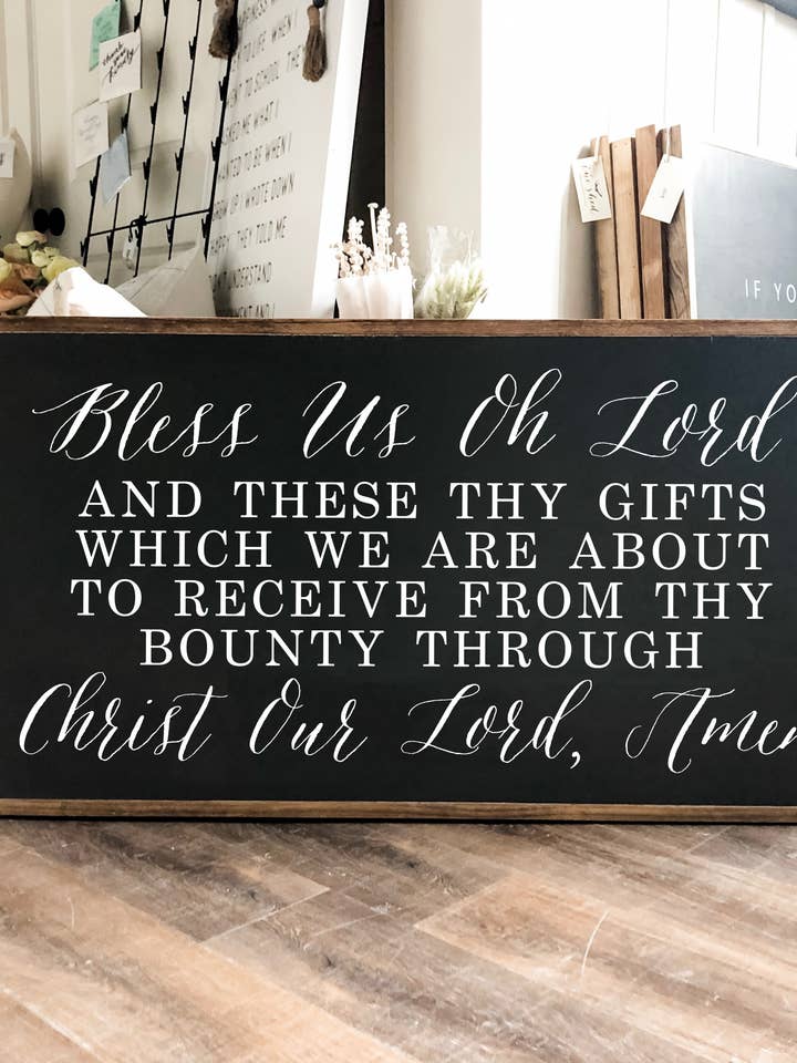 Letrero de madera Bless Us Oh Lord And These Thy Gifts, fuente antigua para venta al por mayor de The Shed Interiors