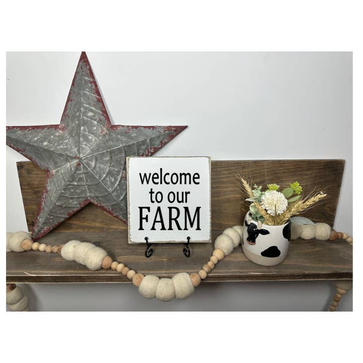 WELCOME TO OUR FARM for wholesale by DUDLEY'S COTTAGE & GIFTS 2