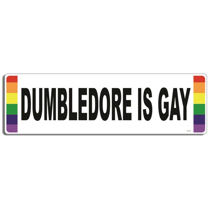 Dumbledore Is Gay - LGBT Bumper Sticker, Car Magnet for wholesale by Humper Bumper