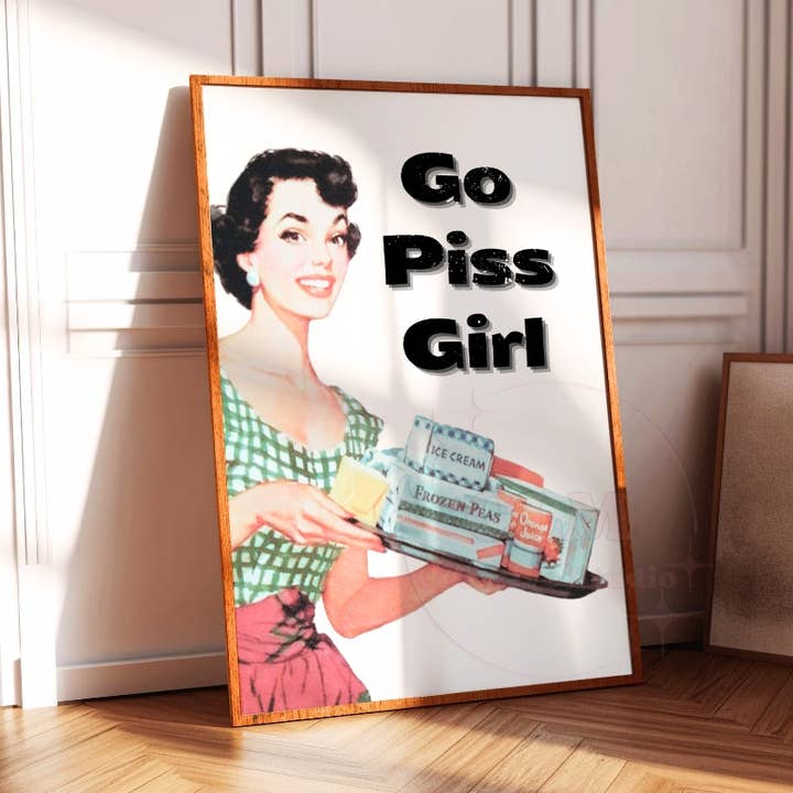50s Go Piss Girl Wall Art Prints for wholesale by CLM Creative Studio