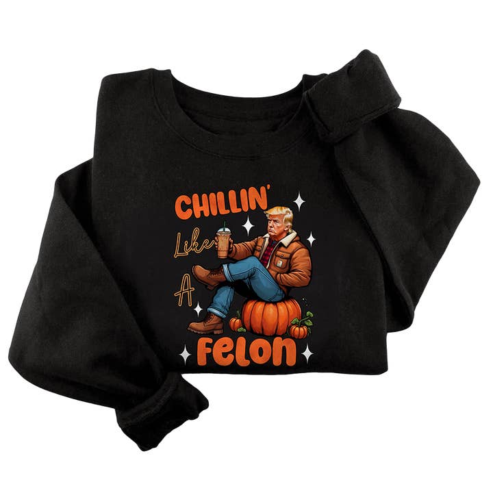 Chillin Like A Felon Crewneck - 3018 for wholesale by I Love My Freedom
