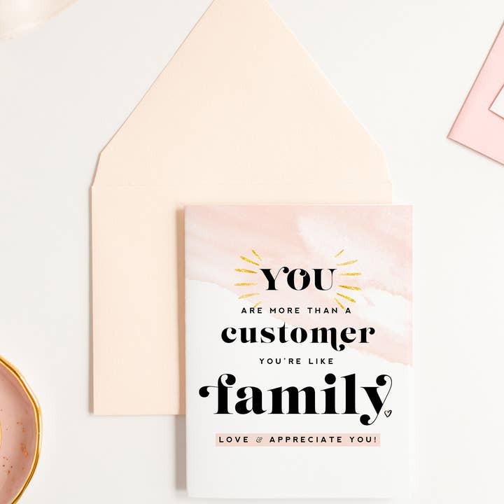 More Than A Customer, Client Appreciation Thank You Card More Than A Customer, Client Appreciation Thank You Card