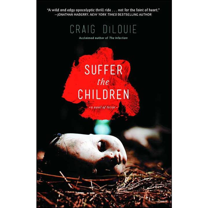 Simon & Schuster - Wholesale Horror & Paranormal - Suffer the Children by Craig DiLouie