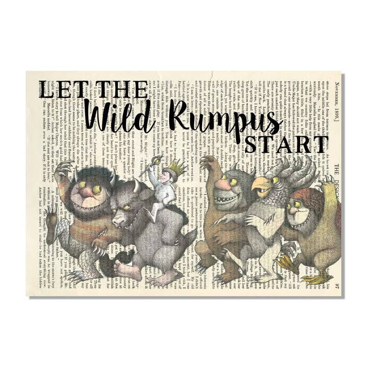 Cecelia Rose Book Page Art – Großhandel Kunstdruck – Lasst den wilden Rumpus beginnen - wo die wilden Dinge sind