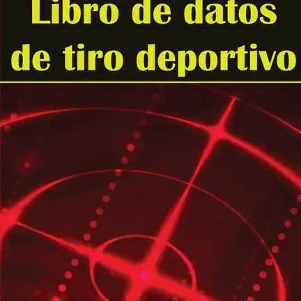 Books by splitShops - Wholesale Book - Adult - Libro de datos de tiro deportivo: Portero fotográfico para principiantes y profesionales Registra fecha, hora, ubicación, arma de fuego, tipo de mira, - Paperback