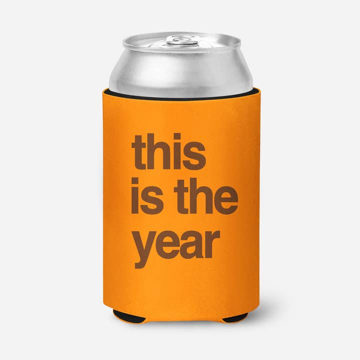 This is the Year Koozie - Orange for wholesale by Mistakes on The Lake