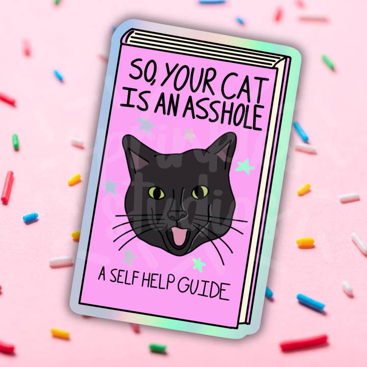 Sprinkles Studios - Wholesale Sticker - Asshole Cat Holographic Vinyl Sticker