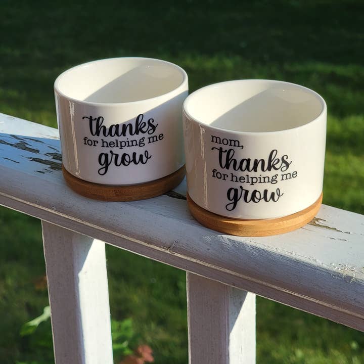 Vulpine Vinyls - Wholesale Plant Pot - Thanks For Helping Me Grow Succulent Pots