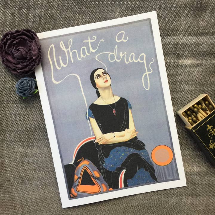 A Zillion Dollars - Vendita all'ingrosso Biglietti di auguri di pronta guarigione - What A Drag, biglietto Get Well in stile vintage, da donna che fuma, divertente1