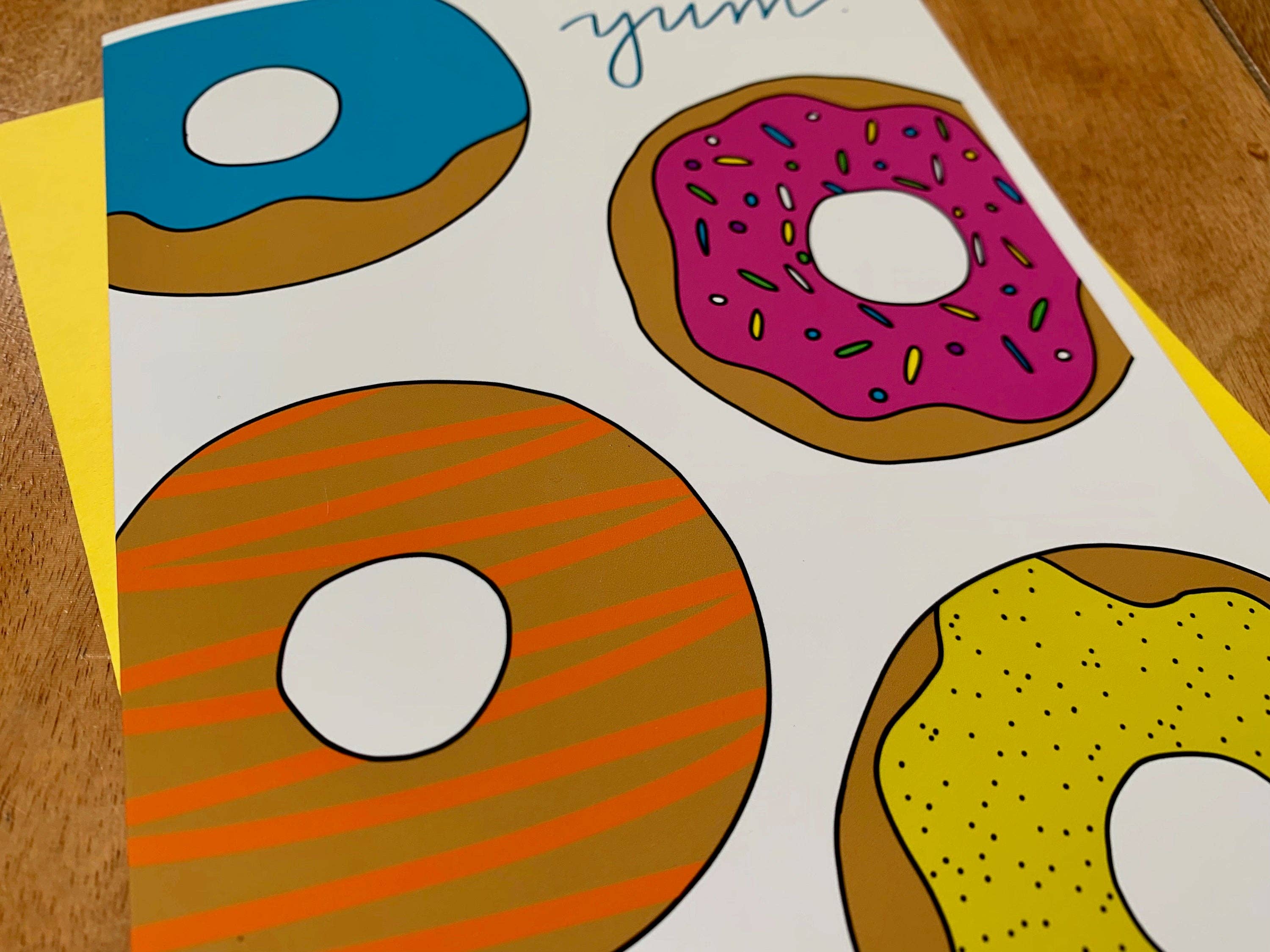 Stone Donut Design, LLC - Wholesale Everyday Greeting Card - Yum. Donuts! Cute Note Card by stonedonut design3