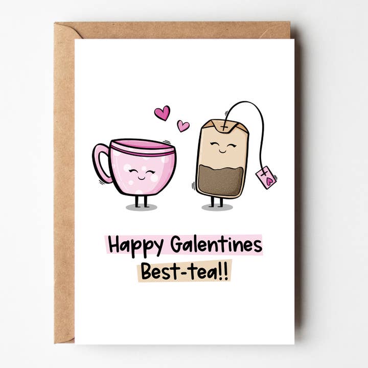 Galentine Best Friend - Tea Theme Love Card - Valentines for wholesale by The Laughing Sloth