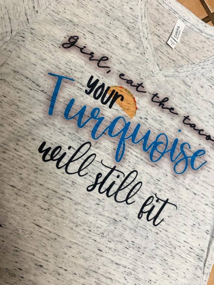 Girl, Eat the Taco for wholesale by Grace N Grit Designs